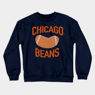 Chicago Beans Crewneck Sweatshirt